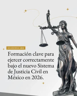 Portada-Formación clave para ejercer correctamente bajo el nuevo Sistema de Justicia Civil en México en 2026-Opt